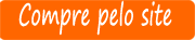 Compre on line pelo site